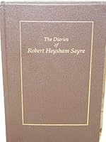 The Diaries of Robert Heysham Sayre B000CSDII6 Book Cover