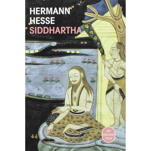 Siddhartha: An Indian Tale (Annotated) by Hermann Hesse episode artwork