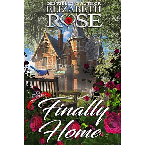 Finally Home by Elizabeth Rose episode artwork