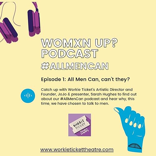 Page de couverture de Episode 1. All Men Can, can't they?