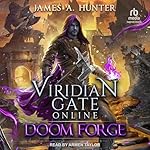 Cover of Viridian Gate Online: Doom Forge