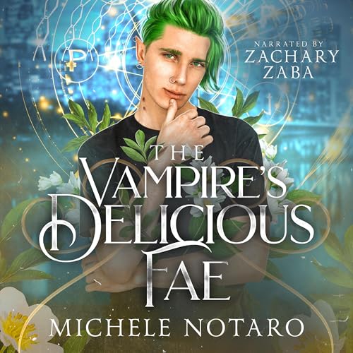 The Vampire's Delicious Fae Audiolivro Por Michele Notaro capa