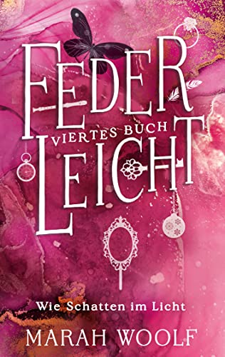 FederLeicht. Wie Schatten im Licht