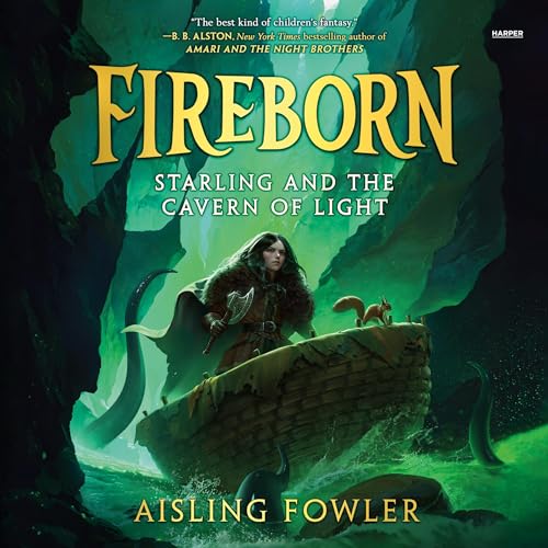 Fireborn: Starling and the Cavern of Light by Aisling Fowler episode artwork