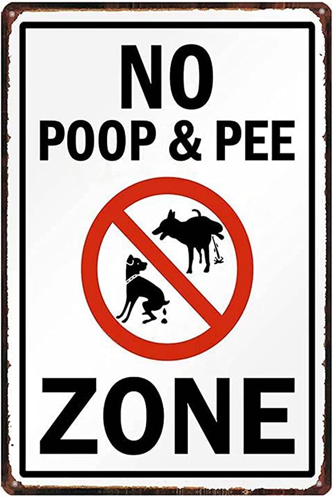 Yunking Style-561 Tin Sign Art No Poop & Pee Zone Metal Signs For Room Decor,Waterproof Tin Signs For Club Home Decor Pub, Warning Metal Plaques For Indoor And Outdoor Decor 12X8 Inch