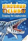 Dinosaur Club: Escaping the Liopleurodon