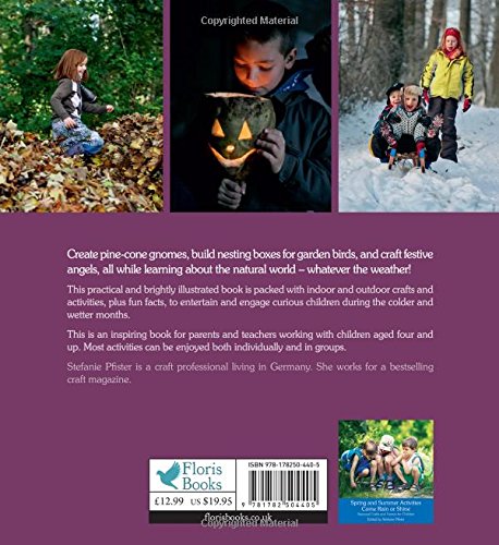Autumn and Winter Activities Come Rain or Shine: Seasonal Crafts and Games for Children