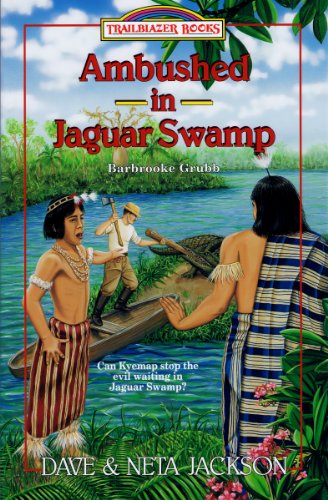 Ambushed in Jaguar Swamp (Trailblazer Books)