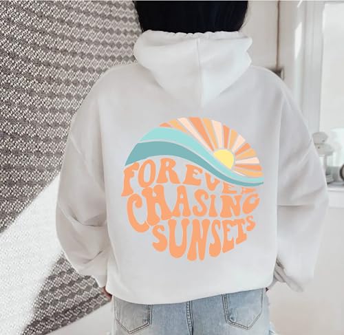 Forever Chasing Sunsets Hoodie, Beach Hoodie, Trendy Hoodie, Hoodie With Words on Back, Aesthetic Shirt, Trendy Sweatshirt, Trendy Hoodie, Retro Sun Hoodie2