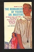 The Romances of Young Dr. Masters B000DILHTC Book Cover