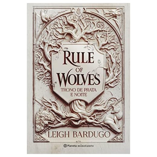 Rule of Wolves (Duologia Nikolai 2): Trono de prata e noite (Portuguese Edition)