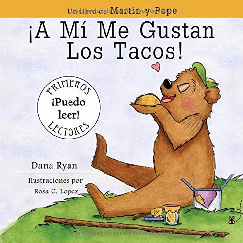A Mi Me Gustan Los Tacos! (Spanish Edition)