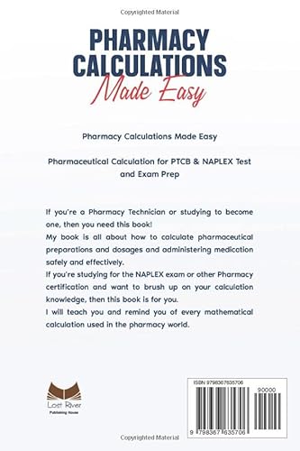 Independently Published Douglas, Richard Pharmacy Calculations Made Easy: Ptcb & Naplex Test And Exam Prep For Pharmacy Technicians Plus 2 Full Practice Tests thumb #1