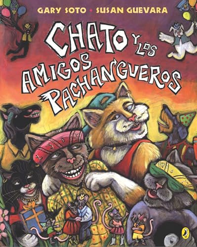 Chato y los amigos pachangueros (Chato (Spanish)) (Spanish Edition)