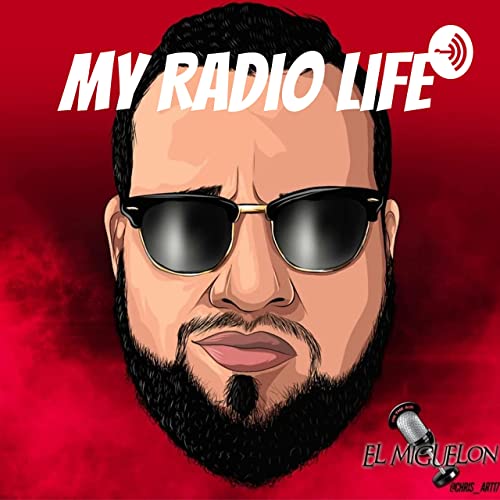 Page de couverture de My Radio Life (Trailer)