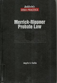 Paperback Merrick-Rippner probate law (Baldwin's Ohio practice) Book