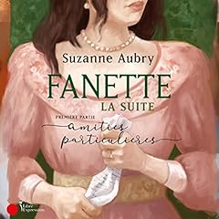 Page de couverture de Fanette: la suite, première partie
