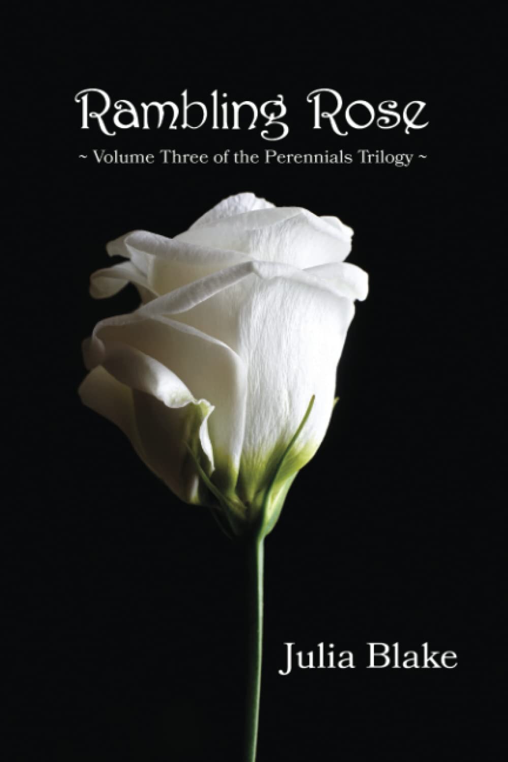 Rambling Rose (The Perennials Trilogy)