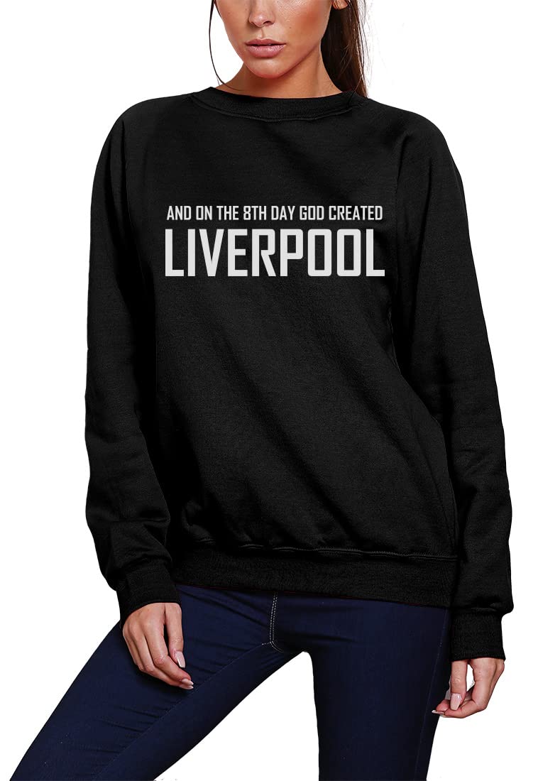 Hotscamp Women's Black On The 8Th Day God Created Liverpool Sweatshirt - Medium