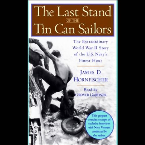The Last Stand of the Tin Can Sailors