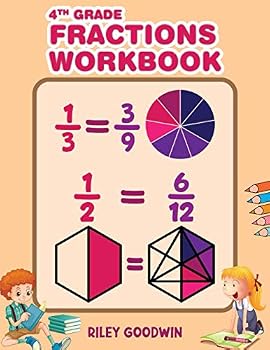 Paperback 4th Grade Fractions Workbook: Math Worksheets for Fourth Graders Book