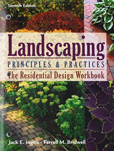 Residential Design Workbook for Ingels' Landscaping Principles and Practices, 7th