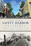 A Brief History of Safety Harbor Florida