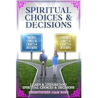 Spiritual Choices & Decisions #SCD