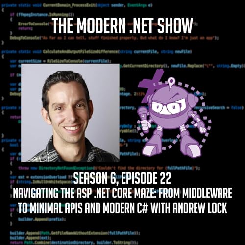 Navigating the ASP .NET Core Maze: From Middleware to Minimal APIs and Modern C# with Andrew Lock Podcast Por  arte de portada
