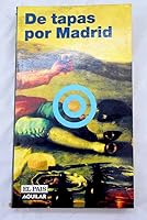 De tapas por Madrid 8403500521 Book Cover