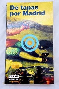 Paperback De tapas por Madrid [Spanish] Book