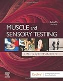 Muscle and Sensory Testing