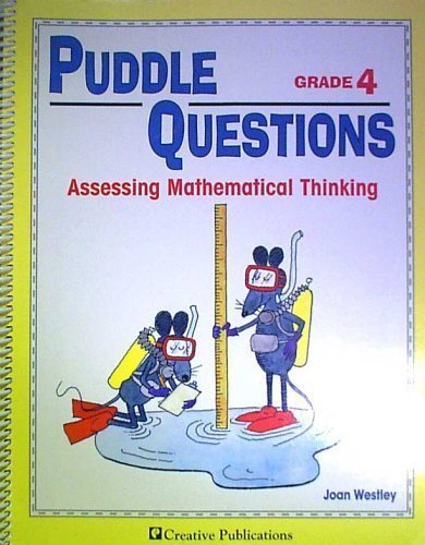 Puddle Questions Grade 4: Assessing Mathematica... [Unknown] 1561073431 Book Cover