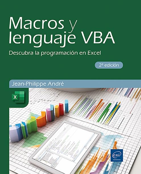 Macros y lenguaje VBA: Descubra la programación en Excel (2ª edic...