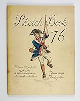 Sketch Book 76: the American soldier 1775-1781. A Detailed Collectionof Sketches, Notes, and Patterns B0007EA9MI Book Cover