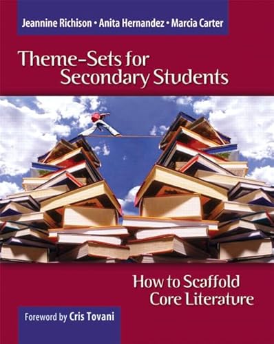 Theme-Sets for Secondary Students: How to Scaffold Core Literature