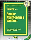 Senior Maintenance Worker(Passbooks) (Career Examination)