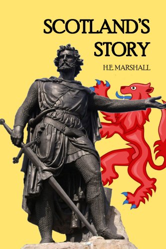 Scotland'S Story Scotland'S Story
