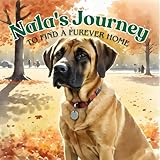 gasthof nalserbacherkeller  Nala\'s Journey To Find A Furever Home (English Edition)