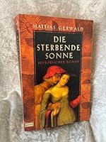 Die sterbende Sonne. 3404151275 Book Cover
