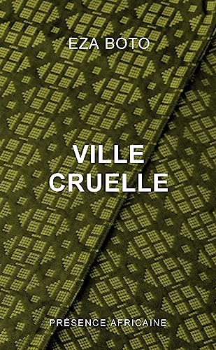 Ville cruelle