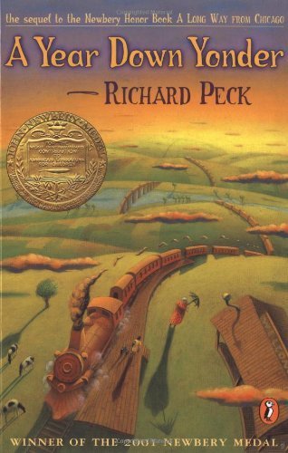 A Year Down Yonder by Richard Peck (2002-11-21)