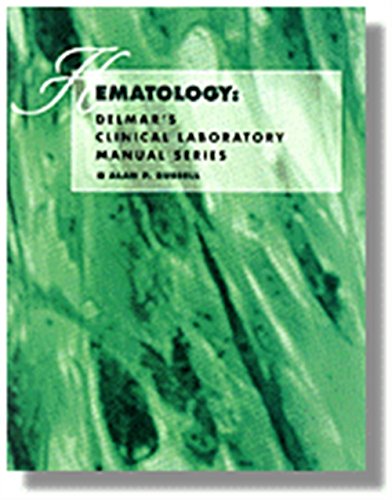 Delmar's Clinical Laboratory Manual Series: Hematology