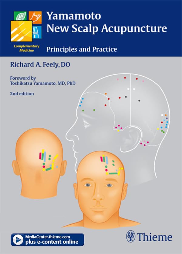 Yamamoto New Scalp Acupuncture: Principles and Practice