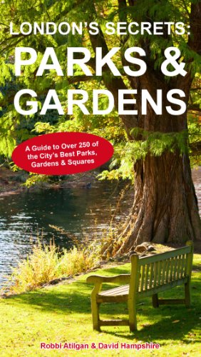 London's Secrets: Parks & Gardens (English