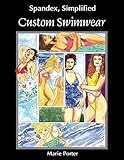 Spandex Simplified: Custom Swimwear