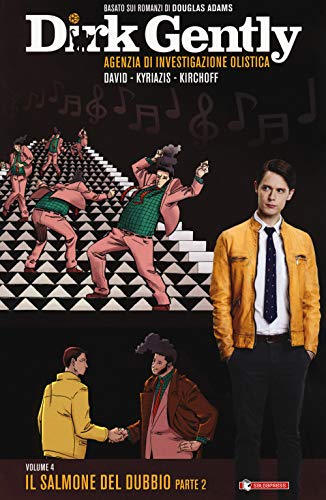  Il salmone del dubbio, parte 2. Dirk Gently (Vol. 4)