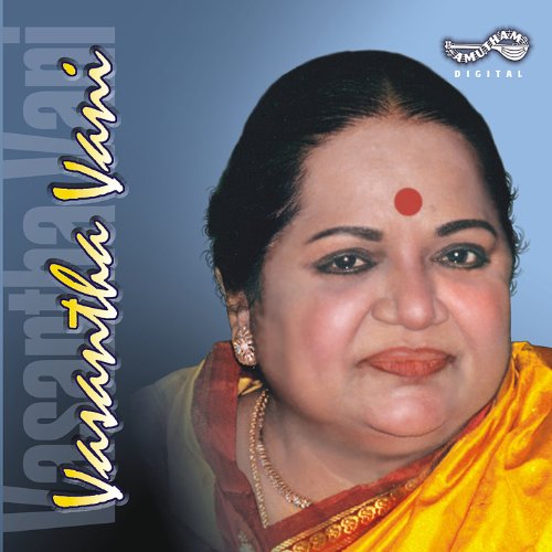 Play Vasantha Vani by M L Vasanthakumari on Amazon Music