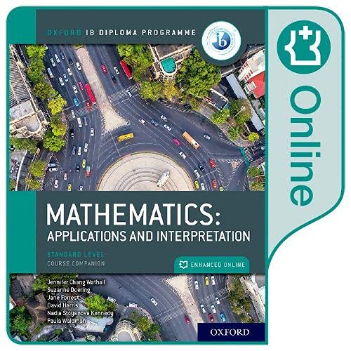 Ib Standard Level Mathmatics Applications and Inte: Online Course Book Access Code Card