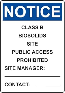 Safety Signs Portrait NOTICE Class B Biosolids Site Public Sign Metal Sign Vintage Sign 12 X 8 Inch